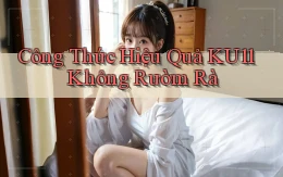 công thức hiệu quả ku11 không rườm rà