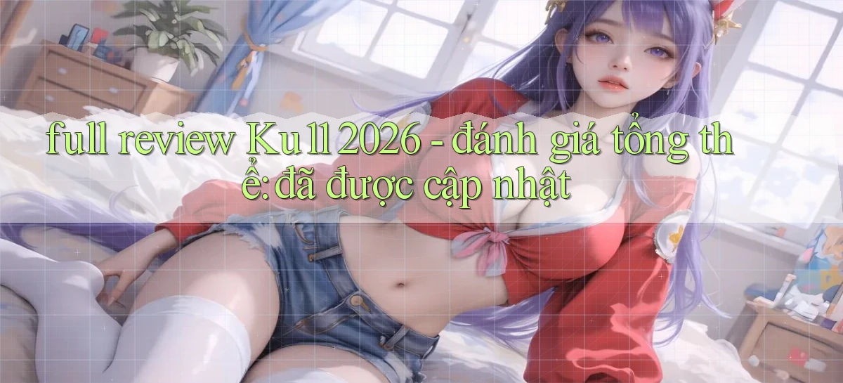 ku11   App Game Online   Tải Xuống An Toàn