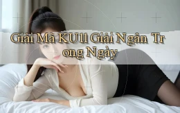 giải mã ku11 giải ngân trong ngày