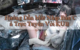 hướng dẫn mất nhịp bắn cá trực tuyến với ku11