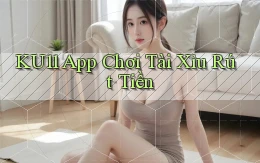 ku11 app chơi tài xỉu rút tiền