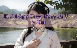ku11 app cược bóng đá uy tín