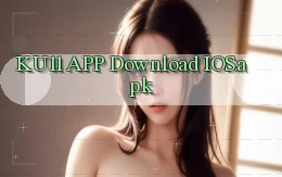 ku11 APP download iOS.apk