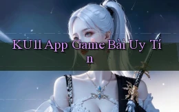 ku11 app game bài uy tín