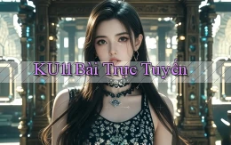 ku11 bài trực tuyến