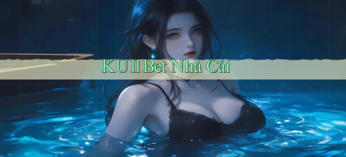 ku11   App Game Online   Tải Xuống An Toàn