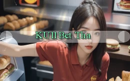 ku11 bet tha