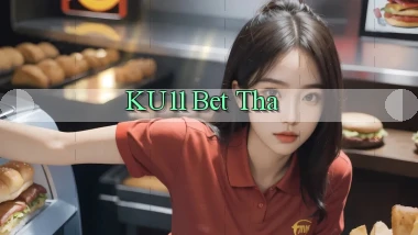 ku11 bet tha