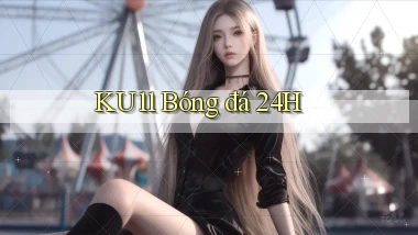 ku11  bóng đá 24h