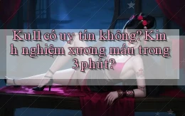 Ku11 có uy tín không kinh nghiệm xương máu trong 3 phút