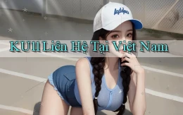 ku11 liên hệ tại việt nam