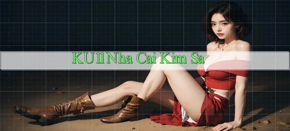 ku11  nha cai kim sa