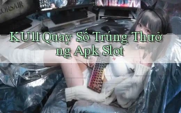 ku11  quay số trúng thưởng apk slot
