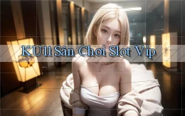 ku11  sân chơi slot vip