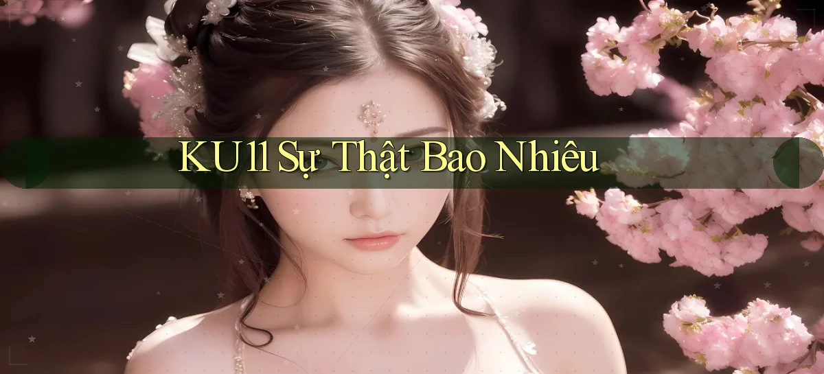 ku11   App Game Online   Tải Xuống An Toàn