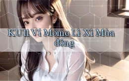 ku11 ví momo lì xì mùa đông
