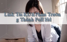 link tải ku11 phim trưởng thành full hd