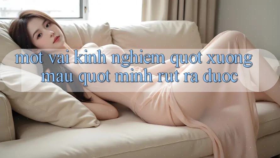Một vài kinh nghiệm " xương máu" mình rút ra được