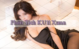 phân tích ku11 xsmn