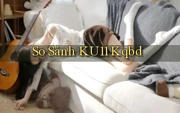 so sánh ku11 kqbd