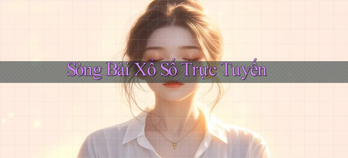 sòng bài Xổ số trực tuyến