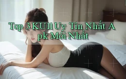 top 3 ku11 uy tín nhất apk mới nhất